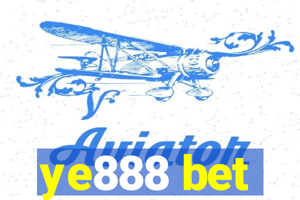 ye888 bet